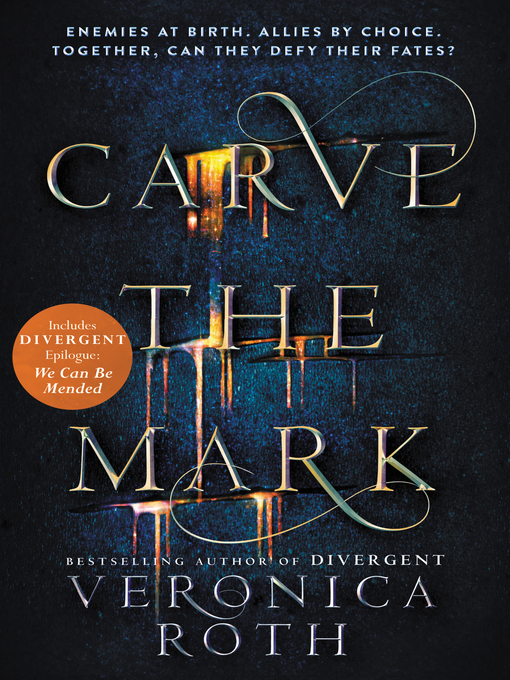 Veronica Roth创作的Carve the Mark作品的详细信息 - 可供借阅